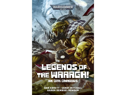 Games Workshop Warhammer 40,000 Legends of the Waaagh! An Ork Omnibus Book