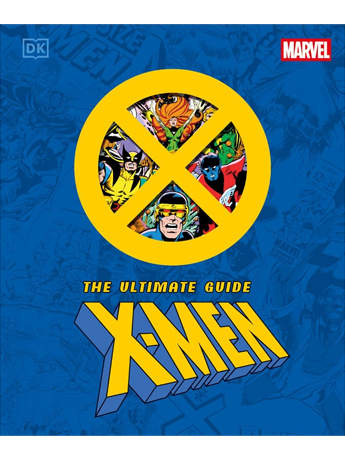 DK Publishing Marvel X-Men The Ultimate Guide Book