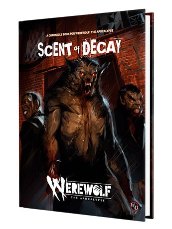 Renegade Game Studios Werewolf: The Apocalypse 5th Edition Scent of Decay Chronicle Book