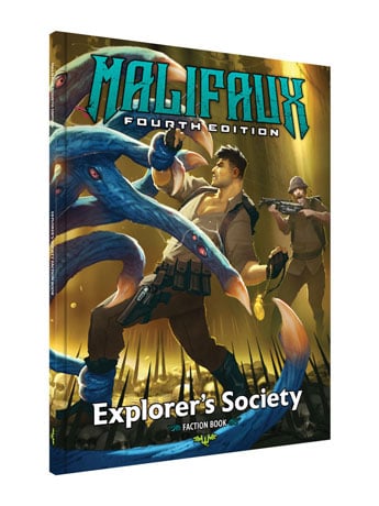 Wyrd Games Malifaux 4th Edition: Explorer's Society Faction Book