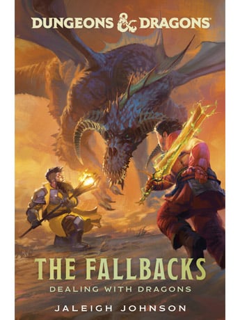 Penguin Random House Dungeons & Dragons The Fallbacks: Dealing with Dragons Book