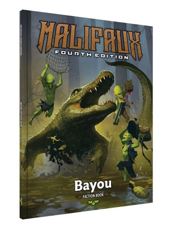 Wyrd Games Malifaux 4th Edition: Bayou Faction Book