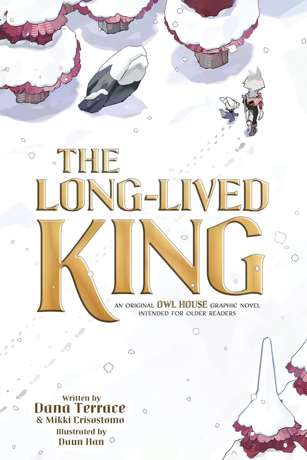 Disney Publishing The Long-Lived King: An Original The Owl House Graphic Novel