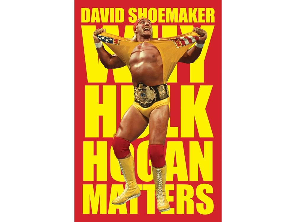 Harper Collins Publishers Why Hulk Hogan Matters Book About Hulk Hogan