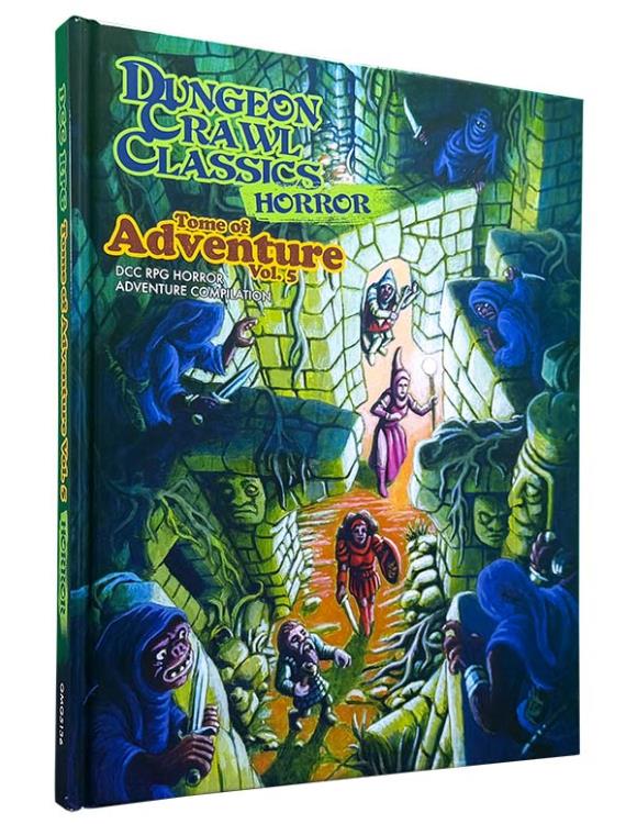Goodman Games Dungeon Crawl Classics Tome of Adventure Volume 5: DCC Horror Book - View 3