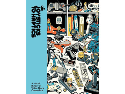 Harper Collins Joysticks to Haptics: A Visual History of Video Game Controllers Book - View 2